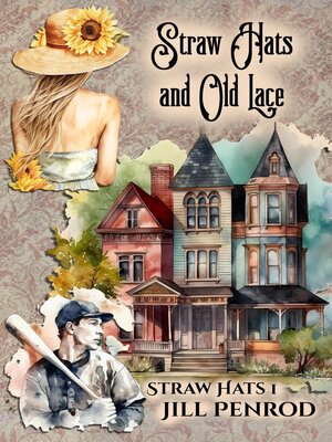 cover image of Straw Hats and Old Lace